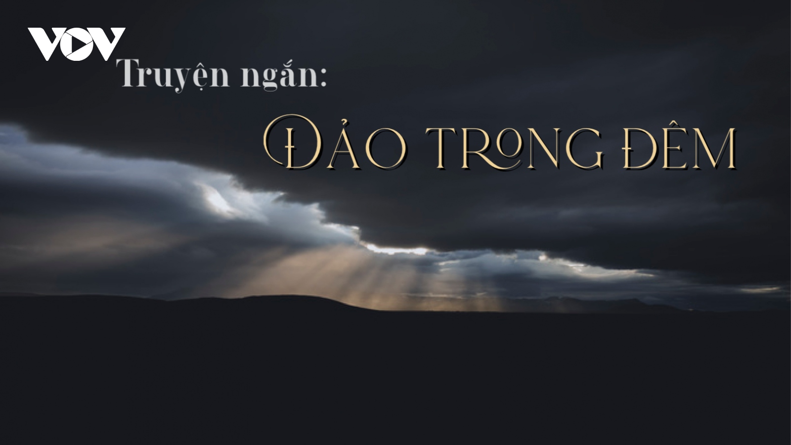 Truyện ngắn: "Đảo trong đêm" - Sự cô độc của con người